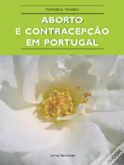 Aborto e Contracepção em Portugal