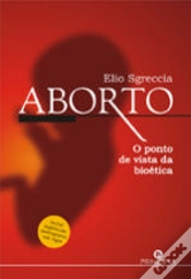 Capa do artigo Aborto - O Ponto de Vista da Bioética