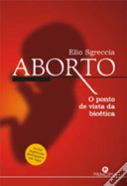 Capa do artigo Aborto - O Ponto de Vista da Bioética