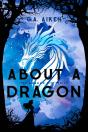 About A Dragon - Preview