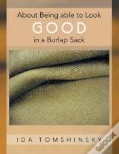 Capa do artigo About Being Able To Look Good In A Burlap Sack