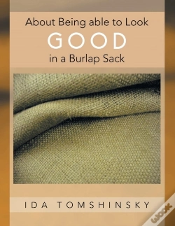 Capa do artigo About Being Able To Look Good In A Burlap Sack