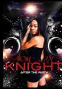 About Last Knight: After The Party - Preview