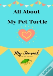 About My Pet Turtle