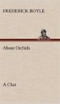 About Orchids A Chat - Preview