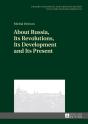 About Russia, Its Revolutions, Its Development And Its Present - Preview