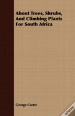 Capa do artigo About Trees, Shrubs, And Climbing Plants