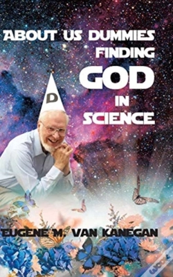 Capa do artigo About Us Dummies Finding God In Science