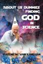 About Us Dummies Finding God In Science - Preview