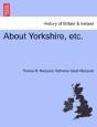 About Yorkshire, Etc. - Preview