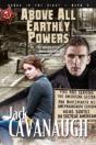 Above All Earthly Powers - Preview