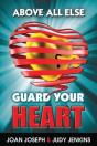 Above All Else, Guard Your Heart - Preview