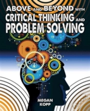 Capa do artigo Above And Beyond With Critical Thinking And Problem Solving