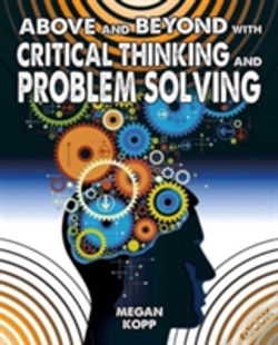 Capa do artigo Above And Beyond With Critical Thinking And Problem Solving