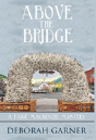 Above The Bridge - Preview