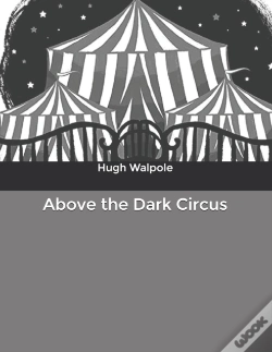 Capa do artigo Above The Dark Circus