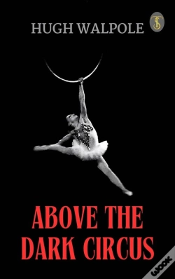Capa do artigo Above The Dark Circus