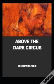 Capa do artigo " Above The Dark Circus  Illustrated"