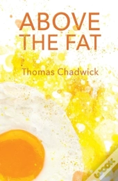 Above The Fat