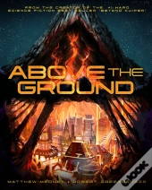 Above The Ground