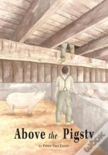 Above The Pigsty