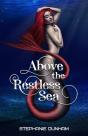 Above The Restless Sea - Preview