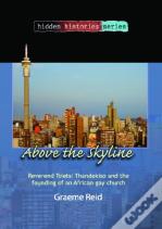Above The Skyline