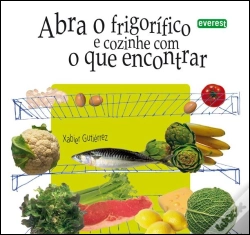 Capa do artigo Abra o Frigorifico e Cozinhe Com o Que Encontrar