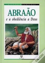 Abraão e a Obediência a Deus