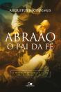 Abraão, O Pai Da Fé - Preview