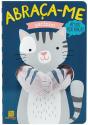 Abraça-me - Gatinho - Preview