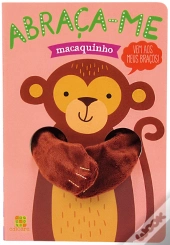 Abraça-me - Macaquinho