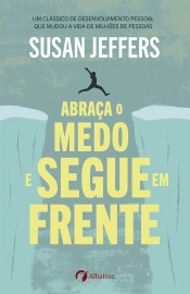 Capa do artigo Abraça o medo e segue em frente