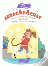 Abracada Chat- Ou Est Le Chat De Sissi Miella ?