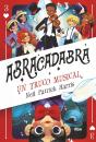 Abracadabra 3 - Un Truco Musical - Preview