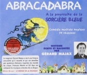 Capa do artigo Abracadabra: A La Poursuite De La Sorciere Bleue - CD