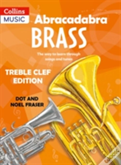 Capa do artigo Abracadabra Brass: Treble Clef Edition (Pupil Book)