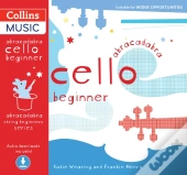 Abracadabra Cello Beginner (Pupil'S Book + Download)