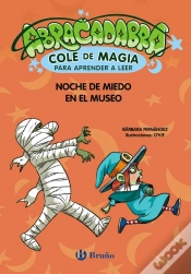 Capa do artigo Abracadabra, Cole De Magia Para Aprender A Leer, 8. Noche De Miedo En El Museo