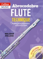 Abracadabra Flute Technique (Pupil'S Book + Download)
