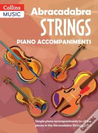 Abracadabra Strings Book 1 (Piano Accompaniments)