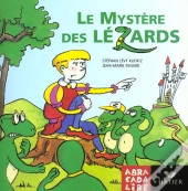 Abracadalire T.10; Le Mystère Des Lézards
