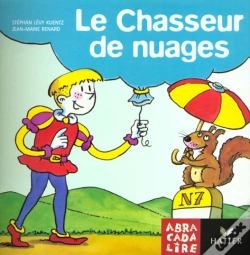 Capa do artigo Abracadalire T.15; Le Chasseur De Nuages
