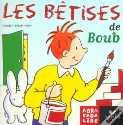 Capa do artigo Abracadalire T.2; Les Bêtises De Boub