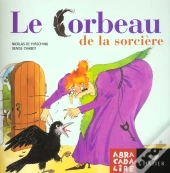 Abracadalire T.8; Le Corbeau De La Sorcière