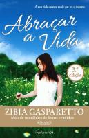 Abraçar a Vida