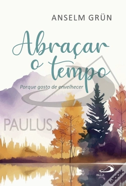 Capa do artigo Abraçar o Tempo