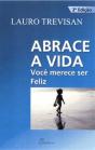 Abrace a Vida - Preview