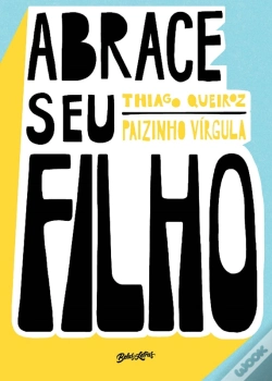 Capa do artigo Abrace Seu Filho