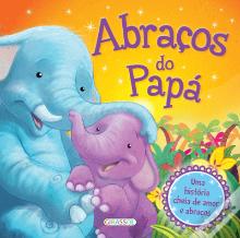 Abraços do Papá
